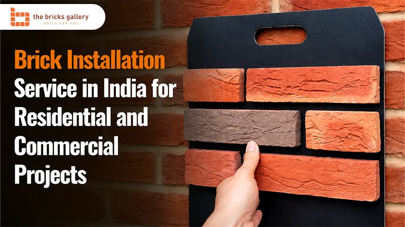 Brick Installation Service in India for Residential and Commercial Projects