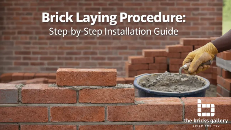 Brick laying procedure step-by-step installation guide - The Bricks Gallery