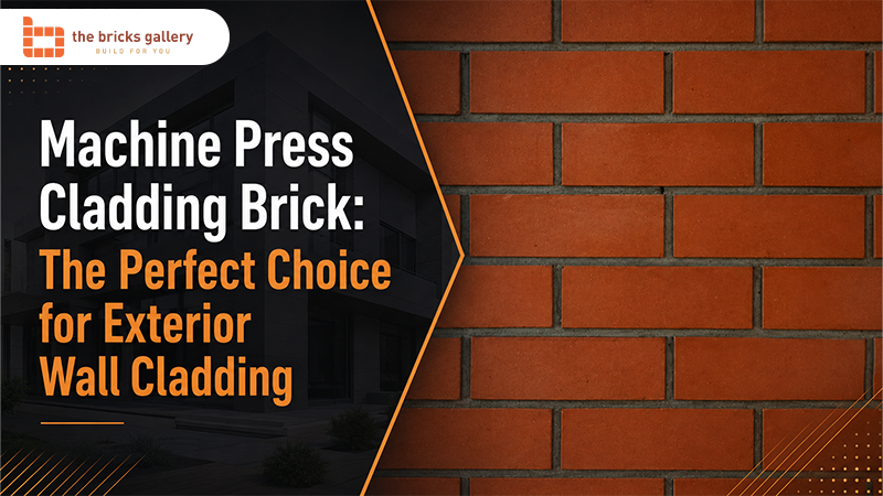 Machine Press Cladding Brick: The Perfect Choice for Exterior Wall Cladding - The Bricks Gallery guide